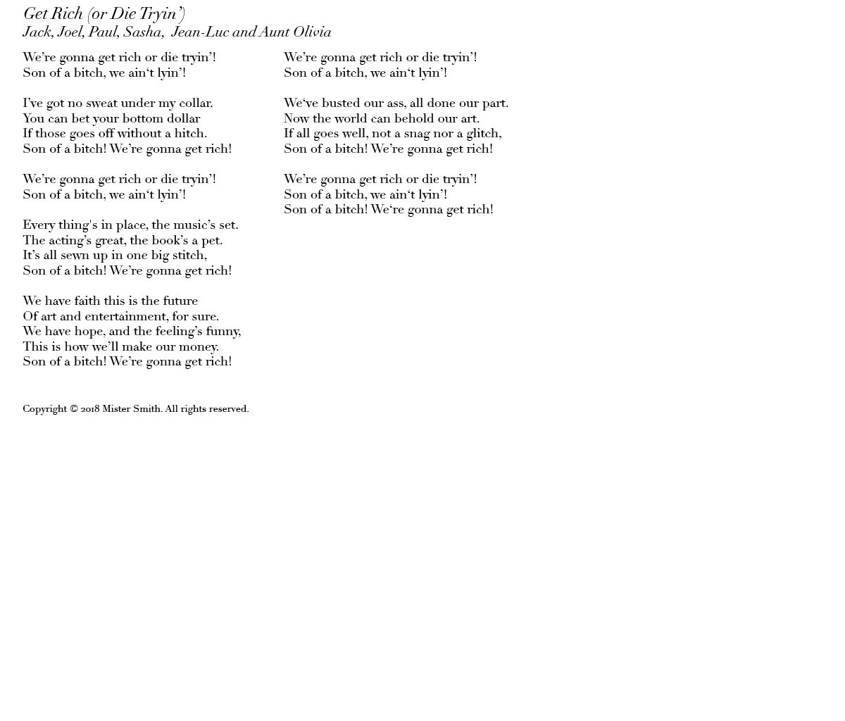 Gonna Get Rich (or Die Tryin')